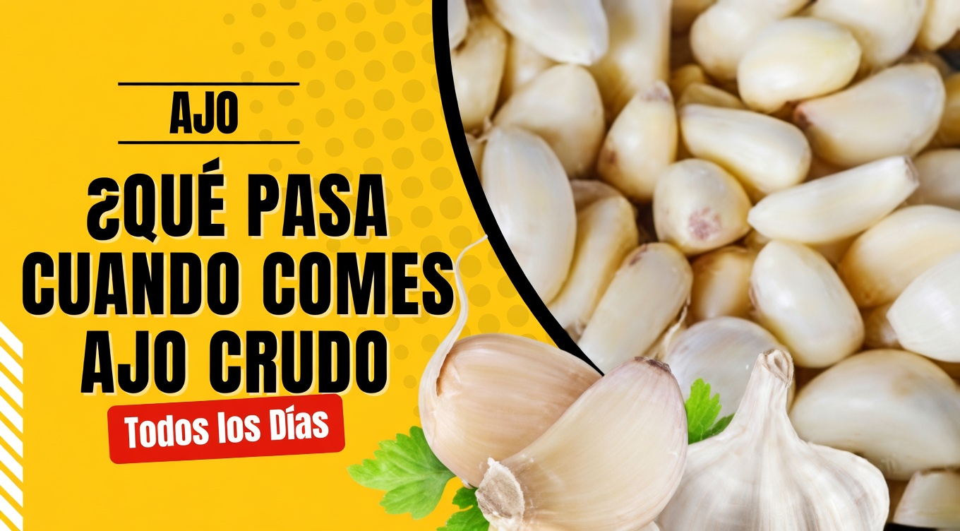 Qué le sucede a tu cuerpo cuando comes 2 dientes de ajo crudos y frescos todos los días