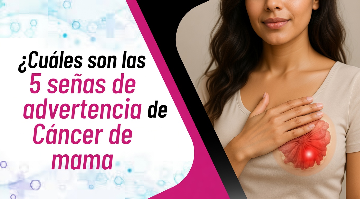 4 señales tempranas de cáncer de mama que toda mujer debe conocer
